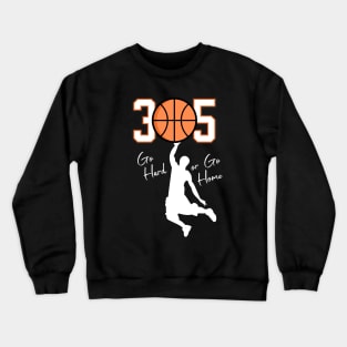 305 Miami basketball Crewneck Sweatshirt